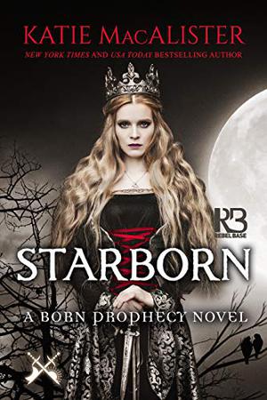 Starborn (Born Prophecy #2)