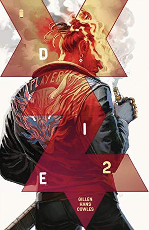Die #2 by Kieron Gillen, Stephanie Hans