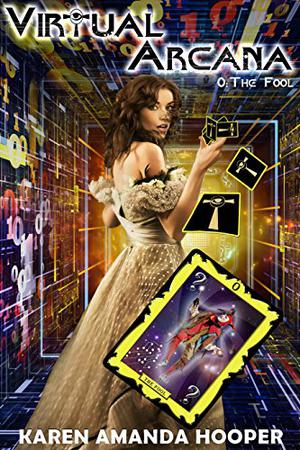 The Fool (Virtual Arcana #0)