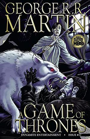 A Game of Thrones: Comic Book, Issue 17 (A Game of Thrones: The Graphic Novel #17)