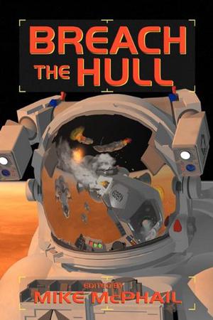 Breach the Hull (Defending the Future #1)
