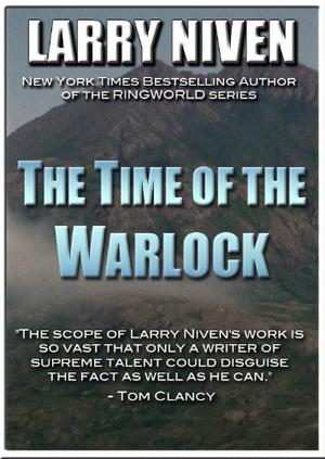 The Time of the Warlock (Magic Goes Away #1-2)