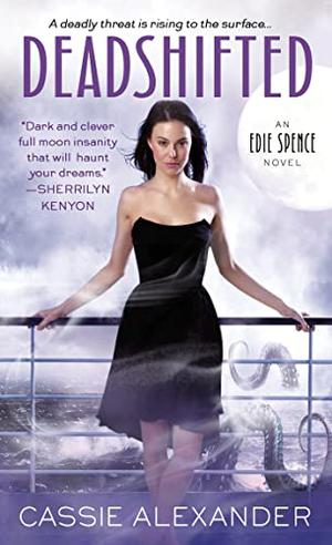 Deadshifted (Edie Spence #4)