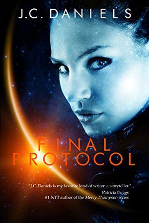 Final Protocol by J.C. Daniels