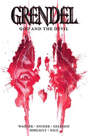 Grendel: God and the Devil (Grendel #God and the Devil)