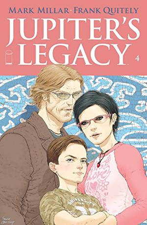 Jupiter's Legacy #4 by Mark Millar