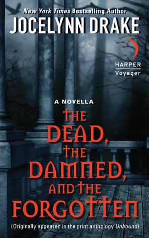 The Dead, the Damned, and the Forgotten (Dark Days #0.6)