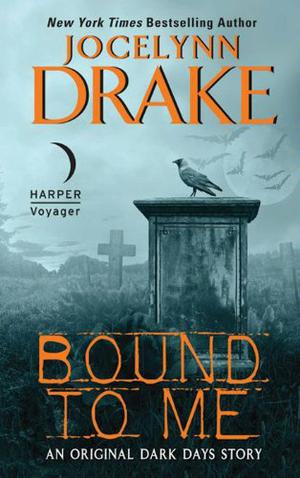 Bound to Me (Dark Days #0.5)