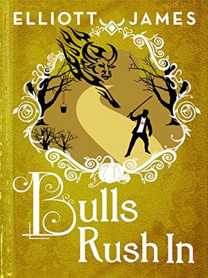 Bulls Rush In (Pax Arcana #0.06)