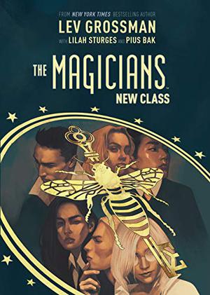 The Magicians: The New Class (The Magicians Graphic #1-5)