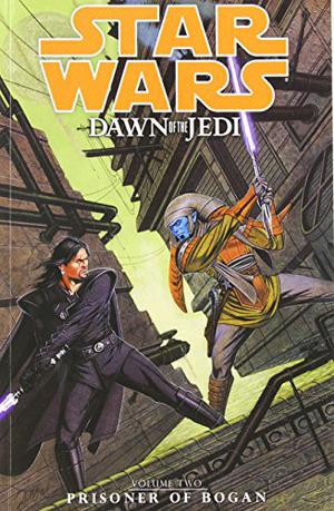 Star Wars: Dawn of the Jedi Volume 2: Prisoner of Bogan by John Ostrander, Jan Duursema