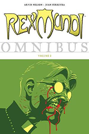 Rex Mundi Omnibus, Vol. 2 (Rex Mundi #4-6)