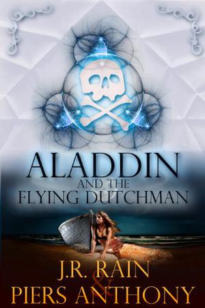 Aladdin and the Flying Dutchman (The Aladdin Trilogy #3)