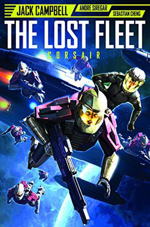 The Lost Fleet: Corsair #2 by Jack Campbell