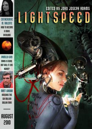 Lightspeed Magazine, August 2010 (Lightspeed Magazine, #3)