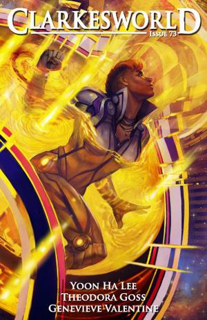 Clarkesworld Magazine, Issue 73 (The Machineries of Empire #- The Battle of Candle Arc)