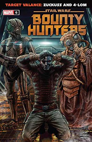 Star Wars: Bounty Hunters #6 (Star Wars: Bounty Hunters Single Issues #6)