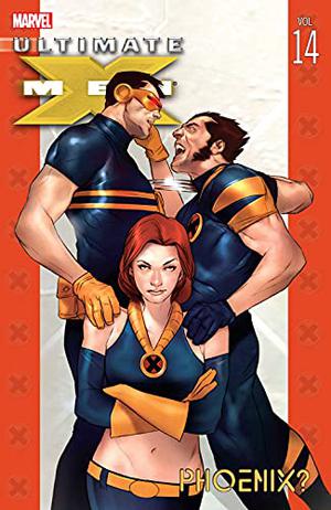 Ultimate X-Men, Vol. 14: Phoenix? (Ultimate X-Men Collected Editions #14)