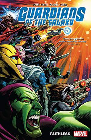Guardians of the Galaxy by Donny Cates, Vol. 2: Faithless (Guardians of the Galaxy 2019 Single Issues #7-12, Annual )