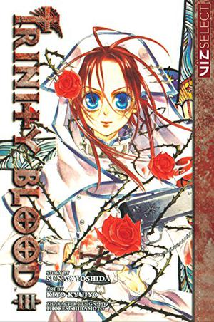 Trinity Blood, Vol. 3 by Kiyo Kyujyo, Sunao Yoshida, Kiyo Kyujyo