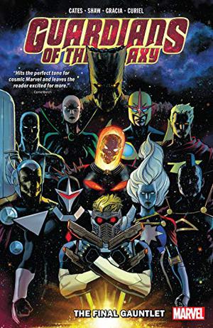 Guardians of the Galaxy by Donny Cates, Vol. 1: The Final Gauntlet (Guardians of the Galaxy 2019 Single Issues #1-6)