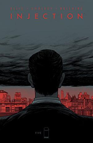 Injection #5 by Warren Ellis, Jordie Bellaire