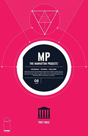 The Manhattan Projects #8 (The Manhattan Projects Single Issues #8)