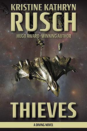Thieves (Diving Universe #9)