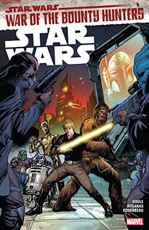 Star Wars, Vol. 3: War of the Bounty Hunters (Star Wars 2020 #3)