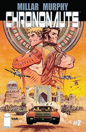 Chrononauts #2 (Chrononauts #2)