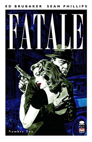 Fatale #2 (Fatale Single Issues #2)