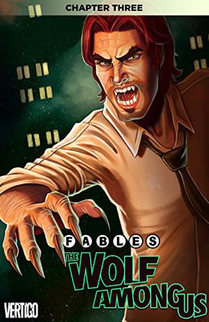 Fables: The Wolf Among Us #3 by Matthew Sturges, Dave Justus, Travis Moore, Lee Loughridge