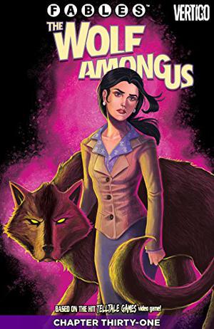 Fables: The Wolf Among Us #31 (Fables: The Wolf Among Us #31)