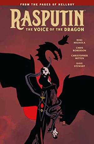 Rasputin: The Voice of the Dragon (From the Pages of Hellboy #5)