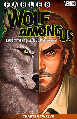 Fables: The Wolf Among Us #12 (Fables: The Wolf Among Us #12)