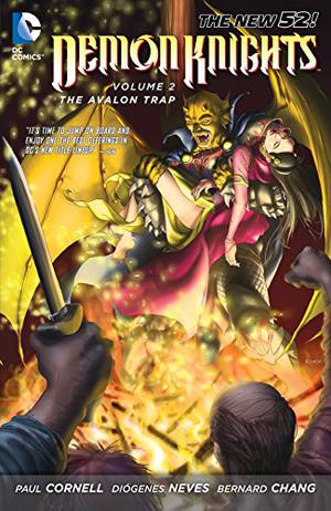 Demon Knights, Volume 2: The Avalon Trap (Demon Knights Collected Editions #2)