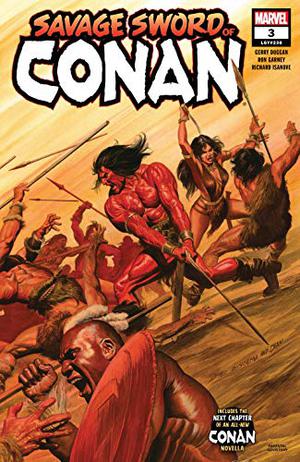 Savage Sword Of Conan  (2019-) #3 by Gerry Duggan, Alex Ross, Ron Garney