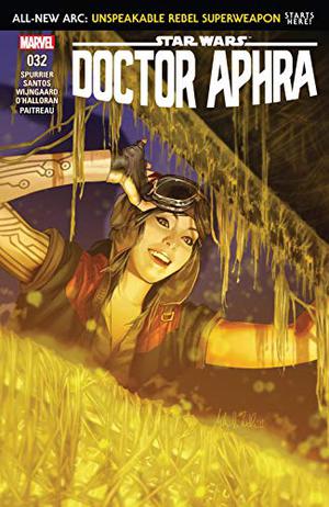 Star Wars: Doctor Aphra #32 (Doctor Aphra 2016 Single Issues #32)