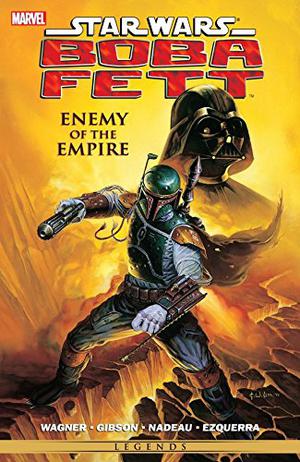 Star Wars: Boba Fett - Enemy of the Empire (Star Wars: Boba Fett #5-9)
