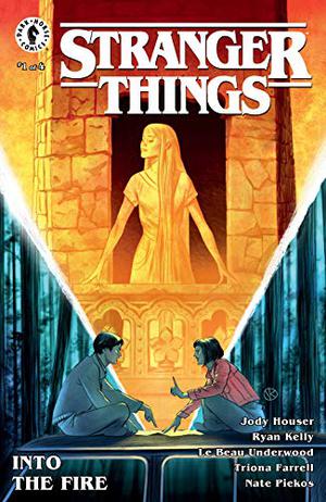 Stranger Things: Into the Fire #1 (Stranger Things: Into the Fire #1)