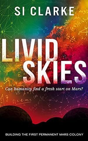 Livid Skies by Si Clarke