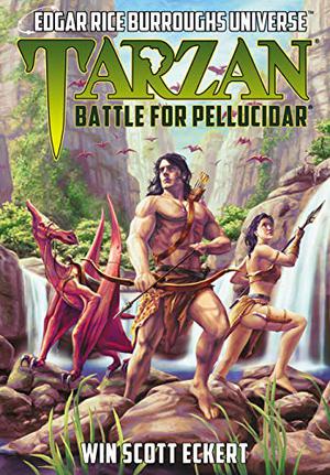Tarzan: Battle for Pellucidar by Win Scott Eckert