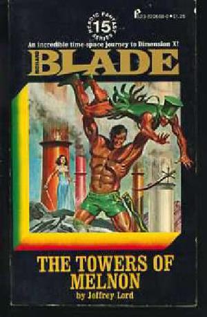 The Towers of Melnon (Richard Blade #15)