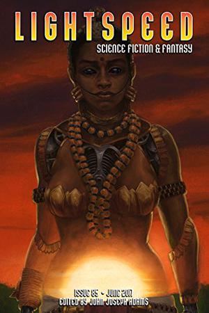 Lightspeed Magazine, June 2017 (Lightspeed Magazine, #85)