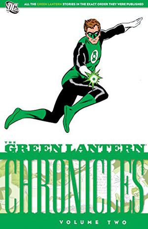 The Green Lantern Chronicles, Vol. 2 by John Broome