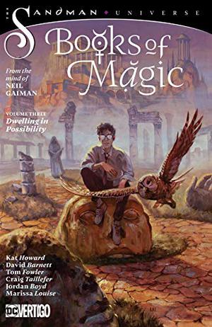 Books of Magic, Vol. 3: Dwelling in Possibility (Books of Magic 2018 #3)