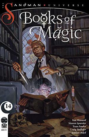 Books of Magic  (2018-) #14 by Kat Howard, Simon Spurrier, Kai Carpenter, Tom Fowler, Craig A. Taillefer, Jordan Boyd