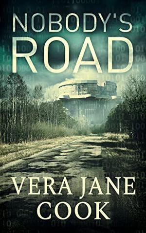 Nobody's Road by Vera Jane Cook