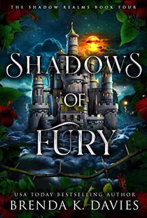 Shadows of Fury (The Shadow Realms #4)