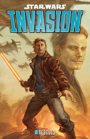 Star Wars: Invasion, Vol. 2: Rescues (Star Wars: Invasion #2)